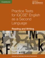 Practice Tests for IGCSE English as a Second Language Book 2