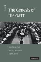 The Genesis of the GATT