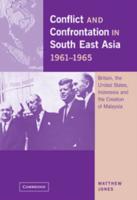 Conflict and Confrontation in Southeast Asia, 1961-1965