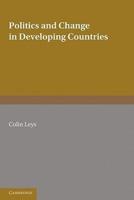 Politics and Change in Developing Countries