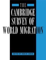 The Cambridge Survey of World Migration