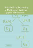 Probabilistic Reasoning in Multiagent Systems