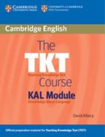 The TKT Course. KAL Module
