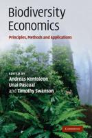 Biodiversity Economics: Principles, Methods and Applications