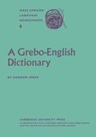 A Grebo English Dictionary