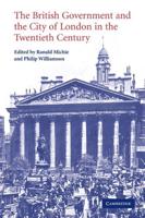 The British Government and the City of London in the Twentieth Century