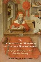 The Intellectual World of the Italian Renaissance