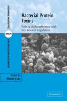 Bacterial Protein Toxins: Role in the Interference with Cell Growth Regulation