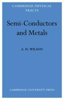 Semi-Conductors and Metals