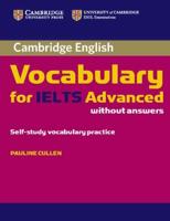 Cambridge Vocabulary for IELTS. Advanced Band 6.5+