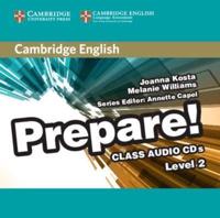 Cambridge English Prepare!. Level 2 Class Audio CDs