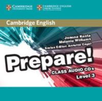 Cambridge English Prepare!. Level 3 Class Audio CDs