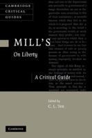 Mill's on Liberty: A Critical Guide