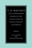 T.R. Malthus Volume 2