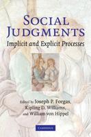 Social Judgments: Implicit and Explicit Processes