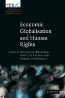 Economic Globalisation and Human Rights: Eiuc Studies on Human Rights and Democratization