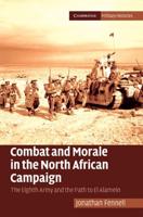 Combat and Morale in the North African Campaign