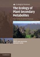 The Ecology of Plant Secondary Metabolites