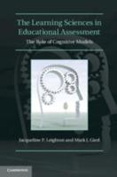 The Learning Sciences in Educational Assessment