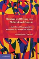 Marriage and Divorce in a Multicultural Context