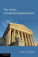 The Limits of Judicial Independence