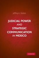 Judicial Power and Strategic Communication in Mexico