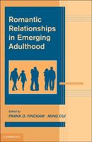 Romantic Relationships in Emerging Adulthood