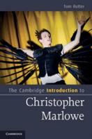The Cambridge Introduction to Christopher Marlowe