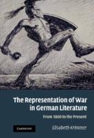 The Representation of War in German Literature