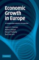 Economic Growth in Europe A Comparative Industry Perspective