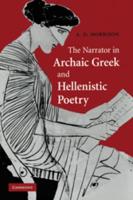 The Narrator in Archaic Greek and Hellenistic Poetry