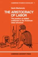 The Aristocracy of Labor