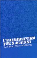 Utilitarianism - For and Against