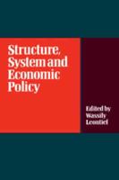 Structure, System and Economic Policy