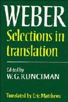 Max Weber, Selections in Translation