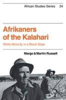 Afrikaners of the Kalahari