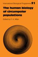 The Human Biology of Circumpolar Populations