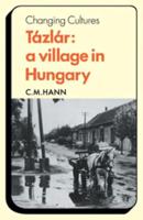 Tázlár, a Village in Hungary