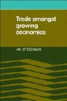 Trade Amongst Growing Economies