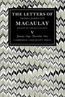 The Letters of Thomas Babington Macaulay