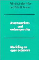 Asset Markets, Exchange Rates, and Economic Integration