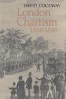London Chartism 1838-1848