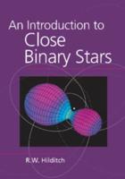 An Introduction to Close Binary Stars