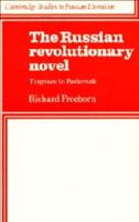 The Russian Revolutionary Novel