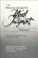 The Measurement of Moral Judgment: Volume 1