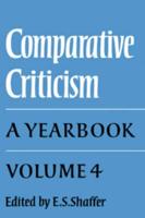 Comparative Criticism: Volume 4, The Language of the Arts