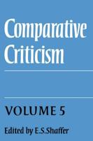 Comparative Criticism: Volume 5, Hermeneutic Criticism