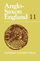 Anglo-Saxon England: Volume 11