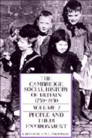 The Cambridge Social History of Britain 1750-1950