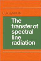 The Transfer of Spectral Line Radiation